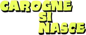 Carogne si nasce — Logos 3