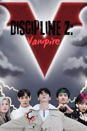 Discipline Z: Vampire (2020)