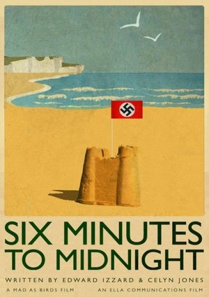 Watch Six Minutes to Midnight online