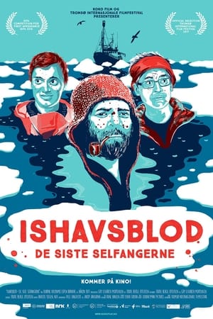 Ishavsblod - De siste selfangerne