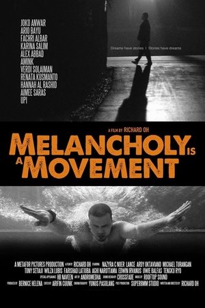 Poster Melancholy Is a Movement (2015)