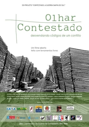 Olhar Contestado (2012)