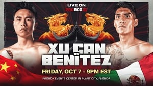 Can Xu vs Brandon Leon Benitez film complet