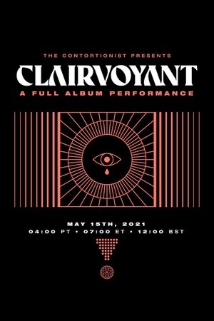 Nonton film The Contortionist - Clairvoyant - A Full Album Performance (2021) terbaru sub indo Nonton film The Contortionist - Clairvoyant - A Full Album Performance (2021) terbaru sub indo