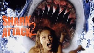 Shark Attack 2 (2000) Hindi Dubbed