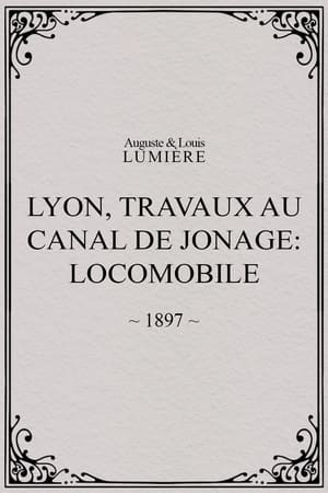 Lyon, travaux au canal de Jonage: locomobile
