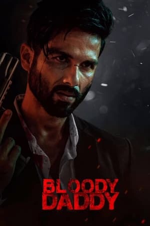 Click for trailer, plot details and rating of Bloody Daddy (2023)