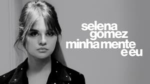 poster Selena Gomez: My Mind & Me