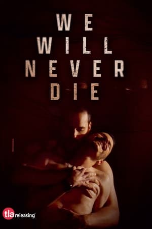 Poster We Will Never Die (2023)