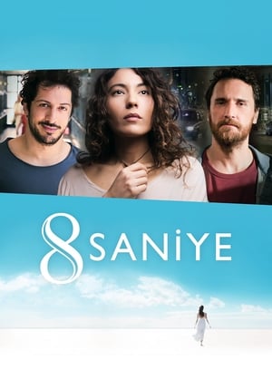 8 Saniye