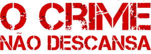 O Crime Não Descansa