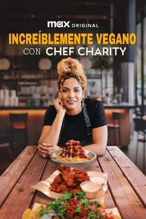 Image Increíblemente vegano con Chef Charity