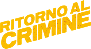 Ritorno al crimine (2021) Streaming official logo