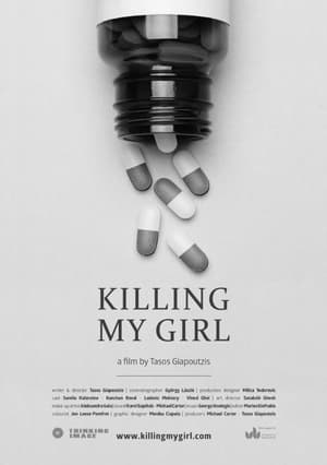 Poster Killing My Girl 2014