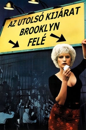 Poster Az utolsó kijárat Brooklyn felé 1989