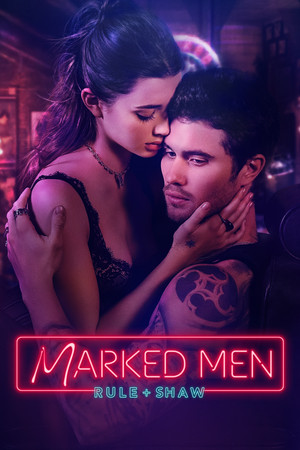 Marked Men: Rule  Shaw