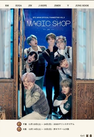 Image BTS Japan Official Fanmeeting Vol.5: Magic Shop in Osaka Day 1