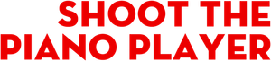 Shoot the Piano Player