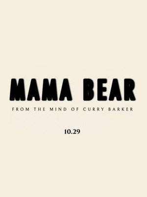 Mama Bear's Poster