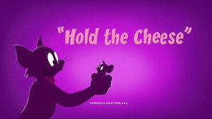 别碰奶酪 / Hold the Cheese