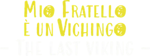 Mio fratello è un vichingo – The Last Viking (2025) Streaming official logo