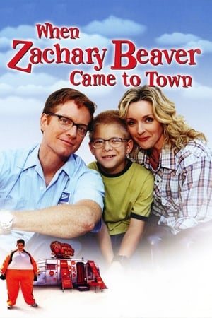 Poster When Zachary Beaver Came to Town 2003