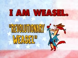 I Am Weasel Revolutionary Weasel