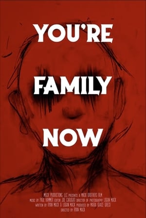 Poster You’re Family Now (2021)