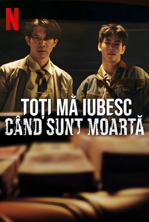 Image Toți mă iubesc când sunt moartă