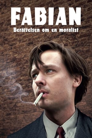 Poster Fabian - Berättelsen om en moralist 2021