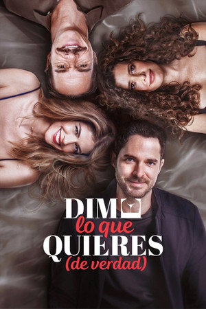 poster Dime lo que quieres (de verdad)