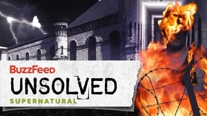 Buzzfeed Unsolved: Supernatural The Phantom Prisoners of Ohio State Penitentiary