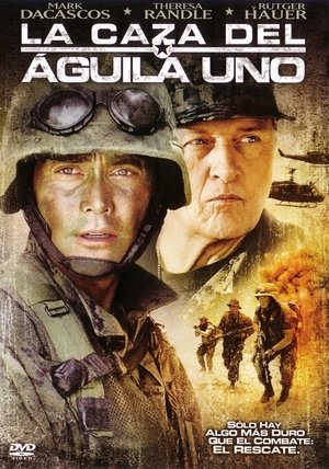 La caza del Águila Uno (2006)