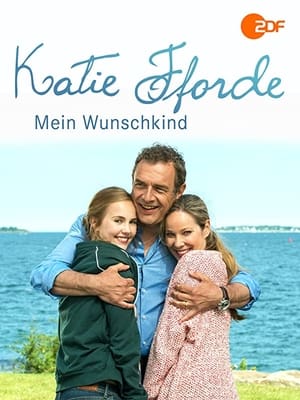 Katie Fforde: Mein Wunschkind poster