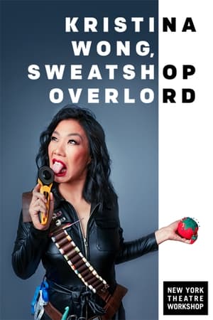Poster Kristina Wong, Sweatshop Overlord 2021