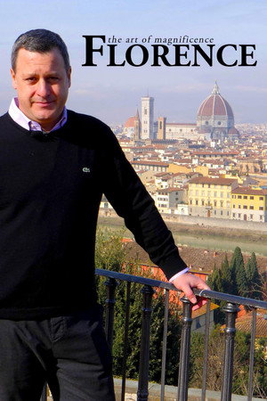 Florence: The Art of Magnificence