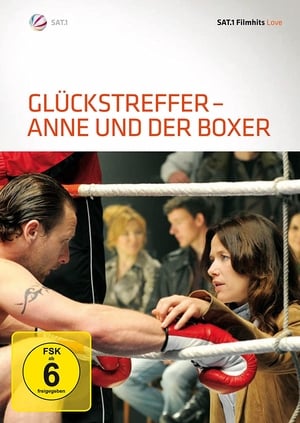 Poster Glückstreffer - Anne und der Boxer (2010)