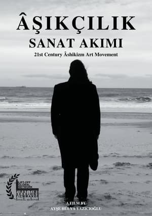 Poster 21st Century Âshikizm Art Movement (2022)
