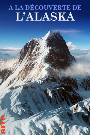 A la découverte de l'Alaska
