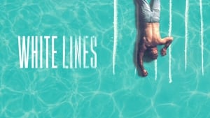 White Lines مسلسل مترجم