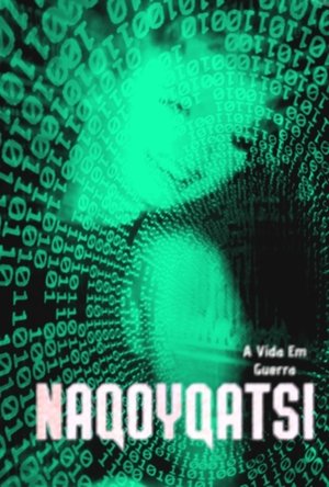Image Naqoyqatsi - Vida em Guerra