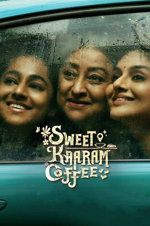 Sweet Kaaram Coffee 2023 Season 1 Hindi + Tamil WEB-DL 1080p 720p 480p x264