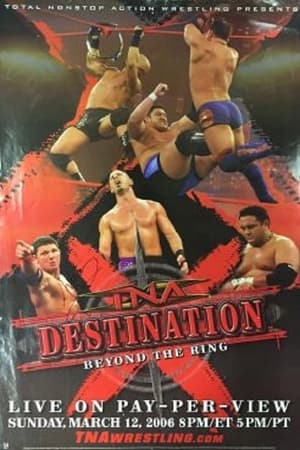 Poster TNA Destination X 2006 2006