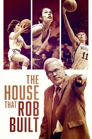 Poster The House That Rob Built 2021