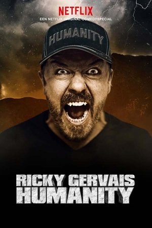 Ricky Gervais: Humanity Ricky Gervais: Humanity