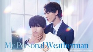 My Personal Weatherman ติดใจรักนักพยากรณ์อากาศ ตอนที่ 1-7 ซับไทย