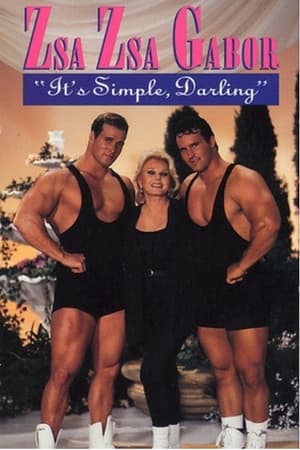 Poster Zsa Zsa Gabor: "It's Simple, Darling" (1993)