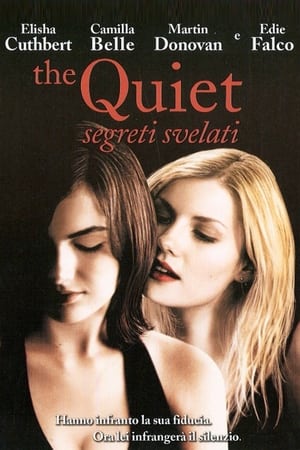 Poster The Quiet - Segreti svelati 2005