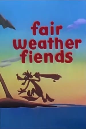 Poster Fair Weather Fiends (1946)