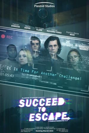 Poster Succeed To Escape (2022)